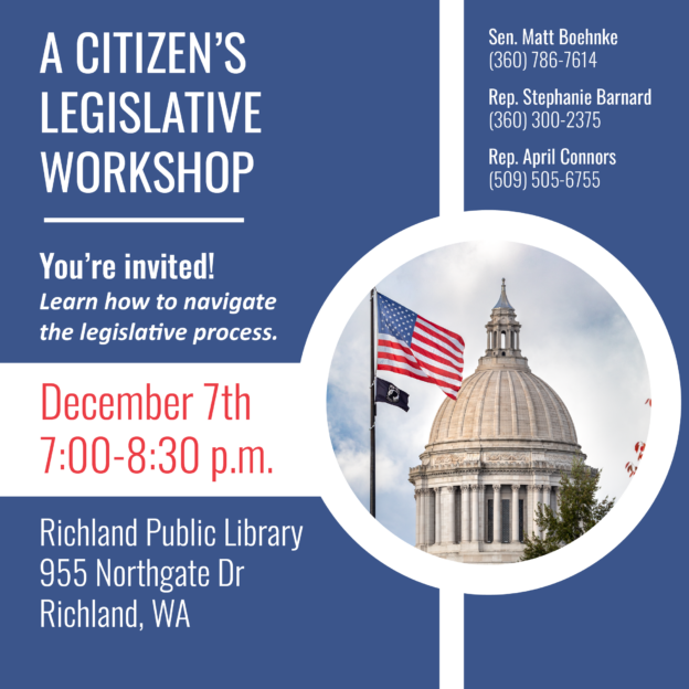 The Washington State 8th District lawmakers will cover the bill process, how committees work, public testimony, how to follow the process, and more.
